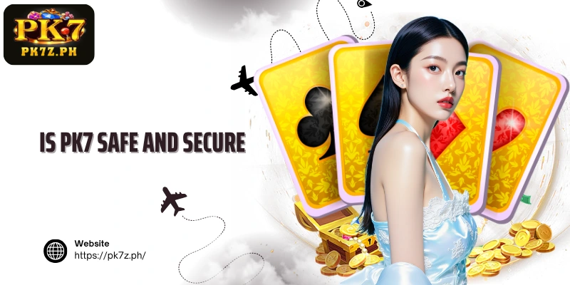 Is PK7 safe and secure