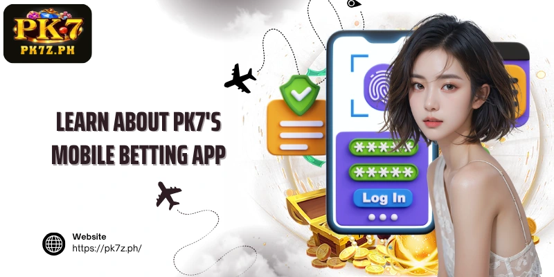 Learn about PK7's mobile betting app