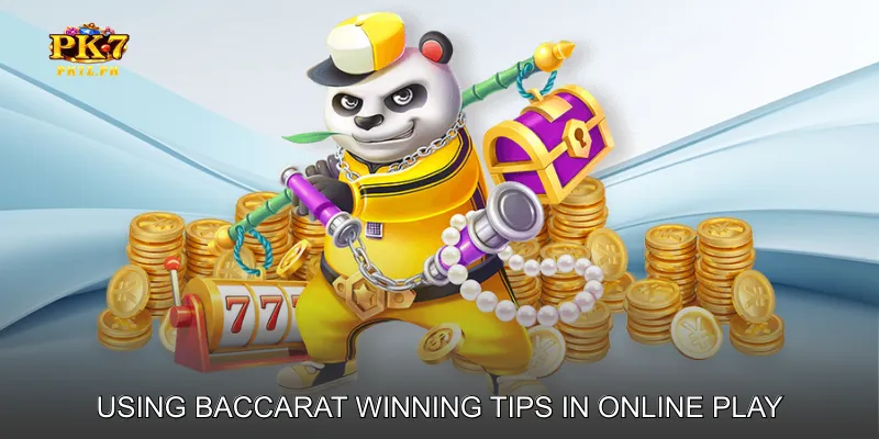Using Baccarat Winning Tips in Online Play